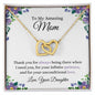 To My Amazing Mom | Interlocking Hearts Necklace