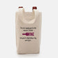I Drink Wine Because of You- Double Wine Tote Bag (Red) Helenity Gift Shop