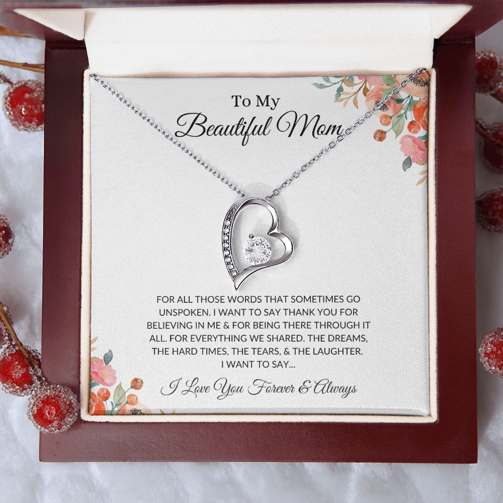 To My Beautiful Mom, For all Those Unspoken Words | Forever Love Necklace