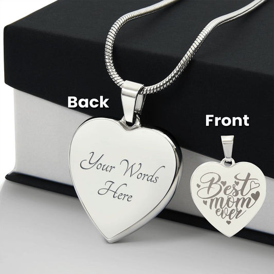 Best Mom Ever | Engraved Heart Necklace