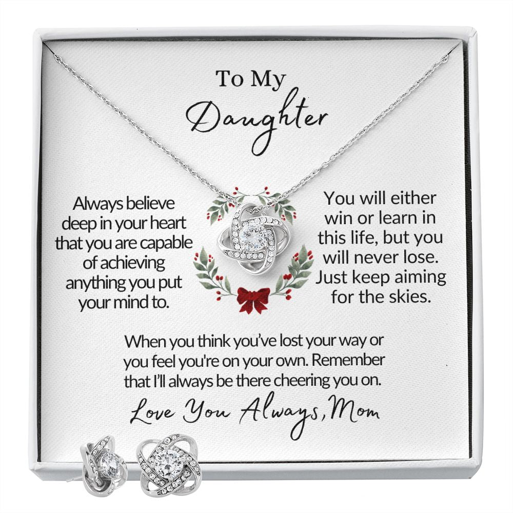 To My Daughter Always Believe (From Mom) | Love Knot & Earring Set Two Tone Box Helenity Gift Shop