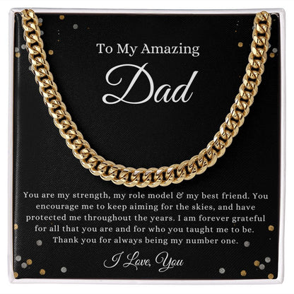To My Amazing Dad, You are my Strength Cuban Link Chain 14K Yellow Gold Finish / Standard Box Helenity Gift Shop