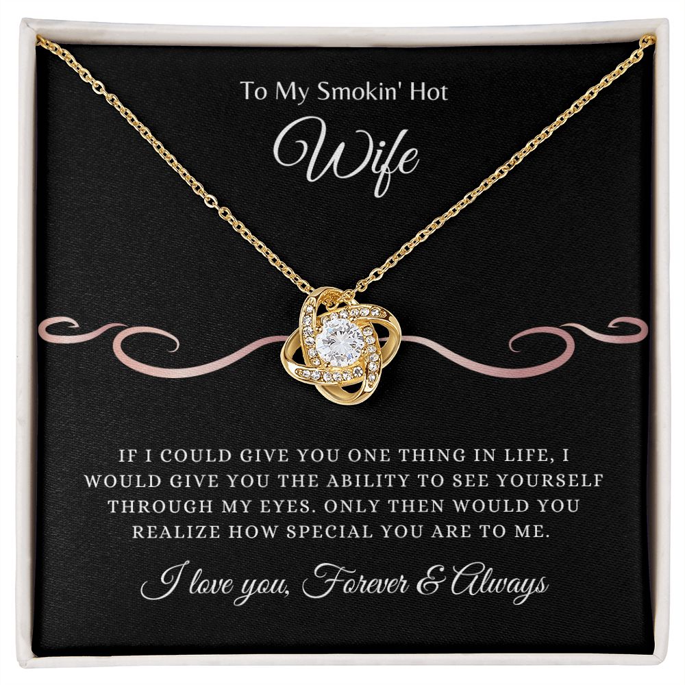 My Smokin' Hot Wife, Forever & Always | Love Knot Necklace 18K Yellow Gold Finish / Standard Box Helenity Gift Shop