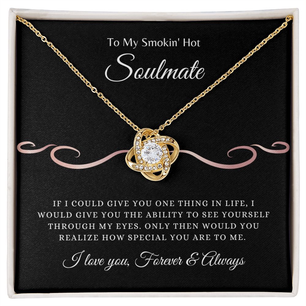 To my Smokin' Hot Soulmate | Love Knot Necklace 18K Yellow Gold Finish / Standard Box Helenity Gift Shop