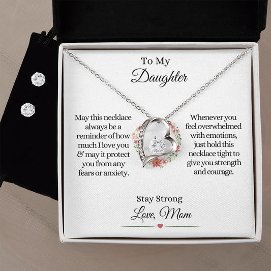 To My Daughter Stay Strong | Forever Necklace & Earring Set 14k White Gold Finish / Standard Box Helenity Gift Shop