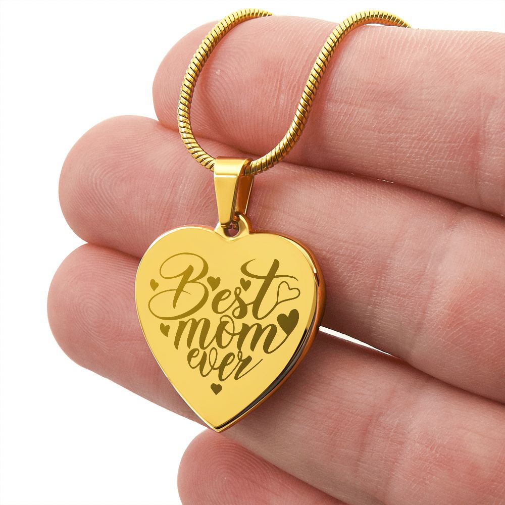 Best Mom Ever | Engraved Heart Necklace