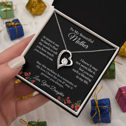 My Beautiful Mother, Reminder of my Love | Forever Love Necklace
