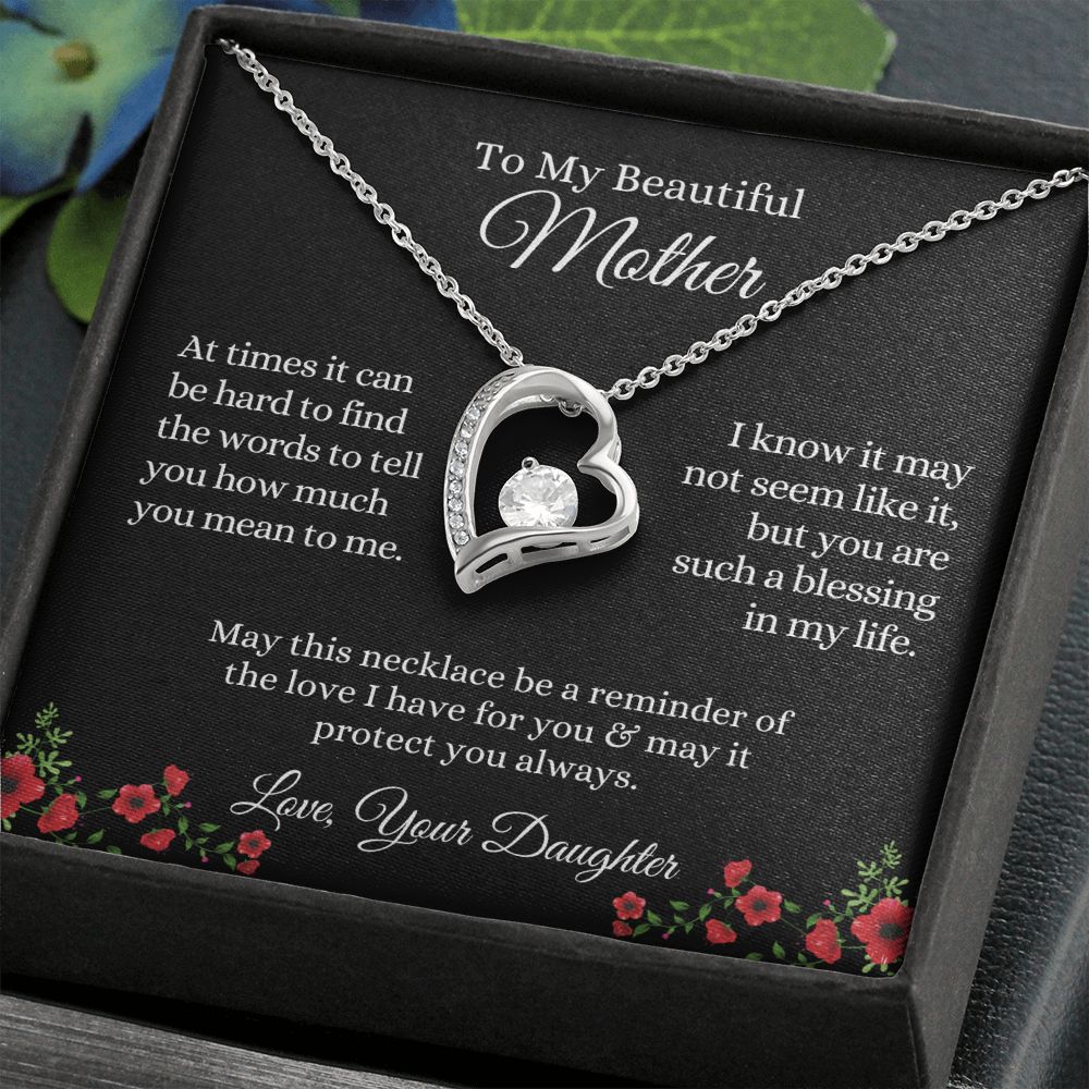 My Beautiful Mother, Reminder of my Love | Forever Love Necklace