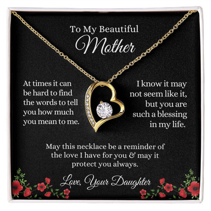 My Beautiful Mother, Reminder of my Love | Forever Love Necklace