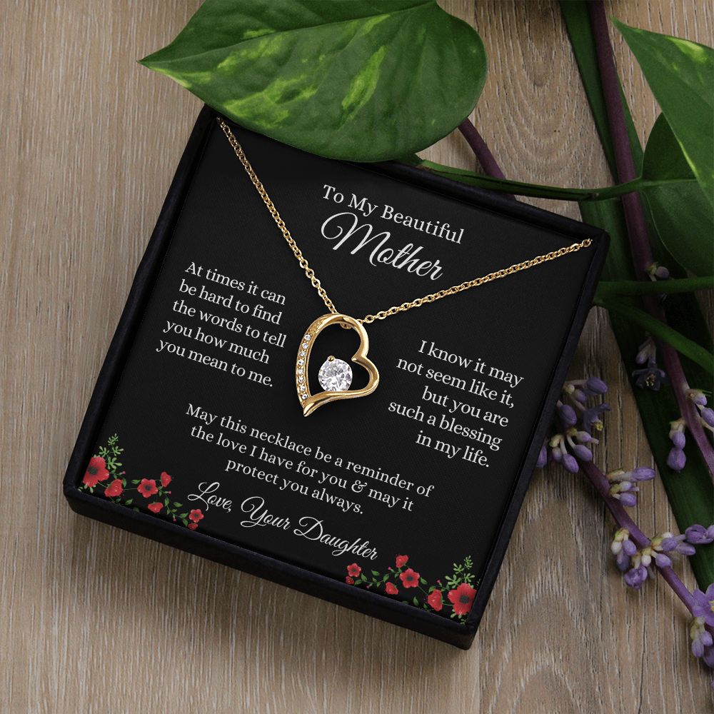 My Beautiful Mother, Reminder of my Love | Forever Love Necklace