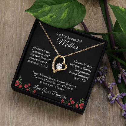My Beautiful Mother, Reminder of my Love | Forever Love Necklace
