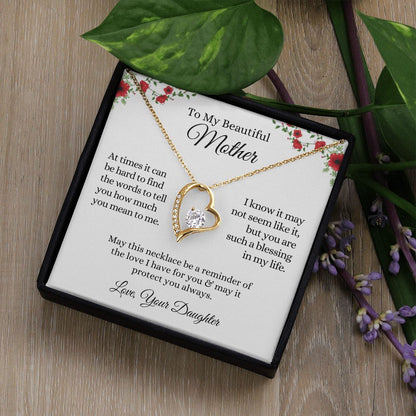 My Beautiful Mother, Reminder of my Love | Forever Love Necklace