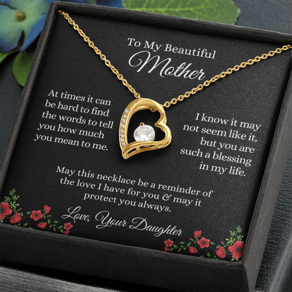 My Beautiful Mother, Reminder of my Love | Forever Love Necklace
