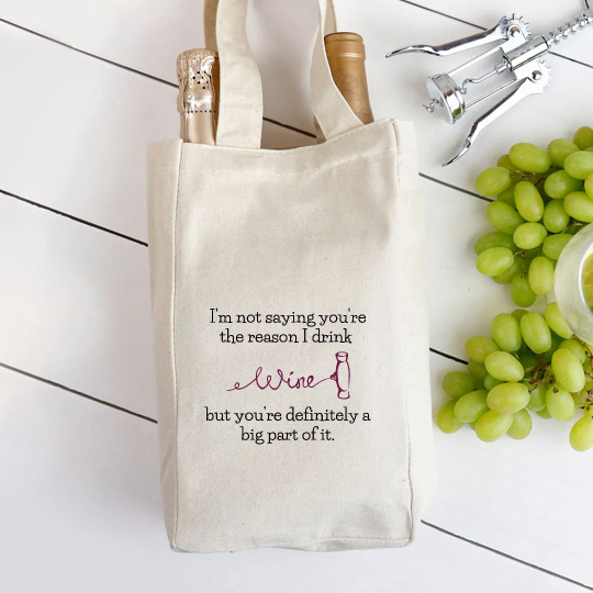 You're the Reason I Drink Wine- Double Wine Tote Bag Helenity Gift Shop