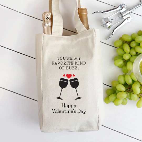 You're My Favorite Kind of Buzz! (Toast) - Valentine's Day Double Wine Tote Bag Helenity Gift Shop